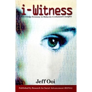 [BnB] USED i-Witness: Knowledge Economy in Malaysia by Jeff Ooi (Used: Good)