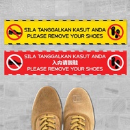 Please Take Off Your Shoes Sign Acrylic Sign / Papan Tanda Sila Tanggalkan Kasut (Anti-scratch)