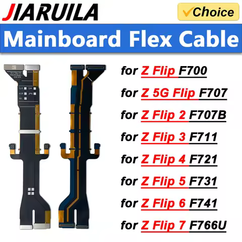 MainBoard Flex Cable Connector For Samsung Z Flip 2 3 4 5 6 7 F707B F711 F721 F731 F741 F766U LCD Di