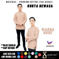 READY STOCK ~ KURTA WARNA NUDE SLIM FIT KAIN COTTON DEWASA & BUDAK BAJU KURTA RAYA D007K / KD