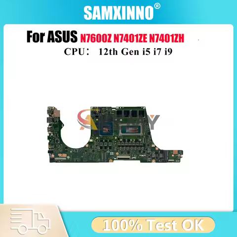 N7401ZC Laptop Motherboard For ASUS Vivobook N7401ZH K6400Z N7600Z N7401ZE N7401Z K6500Z Mainboard W
