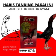 Obat Jeksi Ayam Aduan Bangkok A-100 A100 Vitamin Ayam Laga Original