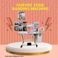 Mesin Jahit Garment Curved Edge Banding Machine 