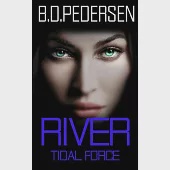 River: Tidal Force