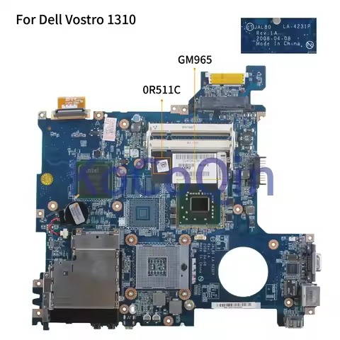 KoCoQin Laptop motherboard For Dell Vostro V1310 1310 Mainboard CN-0R511C 0R511C LA-4231P GM965