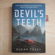 THE DEVILS TEETH BOOK BY SUSAN CASEY