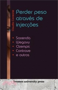 Perder peso através de injecções: Saxenda, Wegovy, Ozempic, Contrave e outros