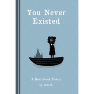 Gramedia Padang - You Never Existed (A Poem 2.5)