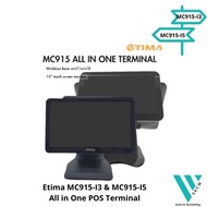 Etima MC915-I3 & MC915-I5 All in One POS Terminal