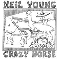 Neil Young & Crazy Horse Horse-Dume