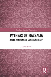 Pytheas of Massalia Lionel Scott