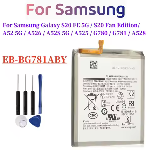 New Battery EB-BG781ABY For Samsung Galaxy S20 FE 5G / S20 Fan Edition / A52 5G / A526 / A52S 5G / A