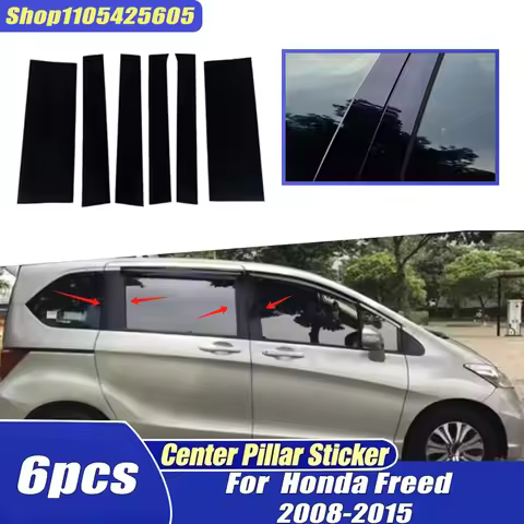 For Honda Freed GB3/GB4/GP3 2008-2015 2009 6pcs Window Trim Covers Center Film Column B C Pillar Pos