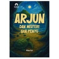 Arjun and Mystery of the Turtle Cave Wikan Ruh