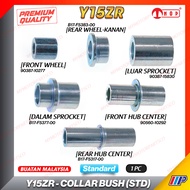Y15ZR/Y16ZR COLLAR BUSH-STANDARD [FRONT/REAR KANAN/SPROCKET LUAR/DALAM/HUB CENTER - NOP (TOKYO) Buat