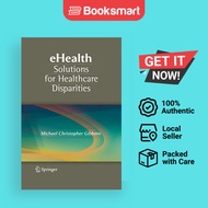 EHealth Solutions For Healthcare Disparities - Hardcover - English - 9780387728148