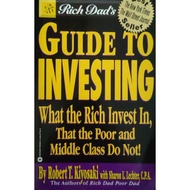 Rich Dad's Guide to Investing by Robert T. Kiyosaki