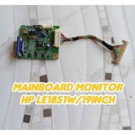 Mainboard monitor hp LE1851W/19inch