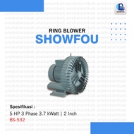 SHOWFOU RING BLOWER BS-532, 5 HP 3 Phase 3.7 kWatt 2 Inch
