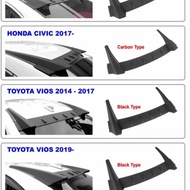 Toyota Vios ncp150 2013 Honda city gm6 civic fc 2014 2015 2016 2017 2018 2019 2020 rear roof top glass spoiler