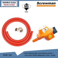 Screwman L.P.G Low Pressure Gas Regulator With 1.5M Fire Resistance Gas Hose Kepala Gas Tekanan SGR-182