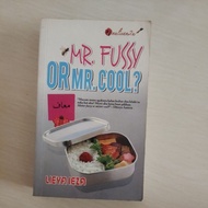 PRELOVED Mr.Fussy or Mr.Cool?