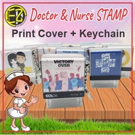 [Ezee Station] Doctor & NURSE STAMP + Keychain + Cover Print - Colop Self inking Stamp