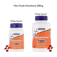 ✅READY STOCK✅ glutathione, NOW Foods,500 mg, 30 / 60 Veg Capsules