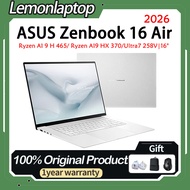 2026 ASUS Zenbook 16 Air Asus ZenBook S 16 Ryzen AI 9 H 465/Ryzen AI9 HX 370/Ultra7 258V 16" 2.8K 12