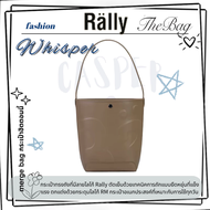 🔥พร้อมส่งค่ะ🛒กระเป๋า Rally The Bag Whisper Rally Movement Bucket Bag Mark II