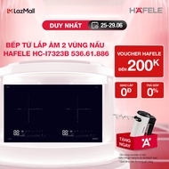 [New] Bếp từ lắp âm 2 vùng nấu Hafele HC-I7323B 536.61.886