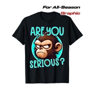 180g Are You Serious Grumpy Funny Monkey Meme Humor T-Shirt | Casual Wear, Humorous Apparel, Playful