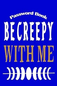 Notebook - Password Book, Password Log Book Journal To Protect Usernames and Passwords8: Password Bo