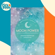 [100% Original Books] - Moon Power : Empowerment through cyclical living by Merilyn Keskula (UK edit