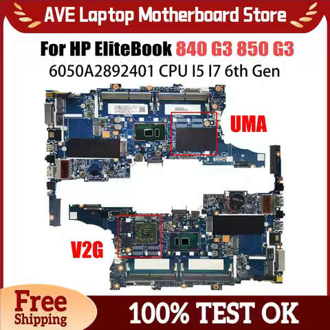 6050A2892401 For HP Elitebook 840 G3 850 Laptop Motherboard i5 i7 6th Gen 903741-601 918315-601 9175
