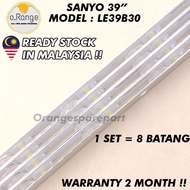 LE39B30 SANYO 39" LED TV BACKLIGHT (LAMPU TV) SANYO 39 INCH LED TV BACKLIGHT 39B30