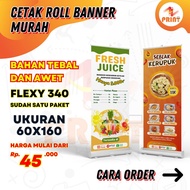 Print ROLL BANNER FLEXY Material 340 Grams | Size 60x160 | Design Order | Revision Until FIX!!