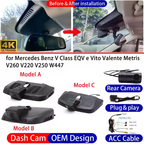 Dash Cam for Mercedes Benz V Class EQV E Vito Valente Metris V260 V220 V250 W447 Front＆Rear 4K 24h D