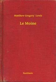 Le Moine Matthew Gregory Lewis