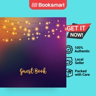 Guest Book (HARDCOVER), Party Guest Book, Birthday Guest Comments Book, House Guest - 9781912484102