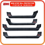 Toyota Innova TRD 2016 - 2020 Side Step Sill / Door Side Scuff Plate Guard / Step Board Protector 4p