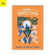 The Art of Seducing God - Husein Ja`far Al Hadar