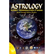 Astrology: Planet Personalities and Signs Speak