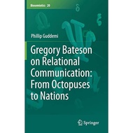 Gregory Bateson On Relational Communication From Octopuses To Nations - Hardcover - English - 9783030521004