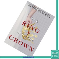 The Ring and the Crown (The Ring and the Crown #1) by Melissa de la Cruz