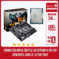 [FULL VAT] Combo Main COLORFUL BATTLE-AX B760M-K D5 V20 + CPU INTEL Core I3 12100F Tray (I5 13400 Tr