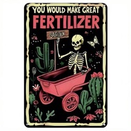 CIFbuy Vintage Aluminum Metal Sign Wall Art Decor Great Fertilizer Funny Home Garden Cactus Skeleton
