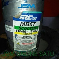 BAN TUBLESS 110/90 IRC RING 12 BAN HONDA SCOOPY RING 12 IRC 110/90-12