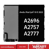 สําหรับ iPad 10 2022 10.9 "LCD สําหรับ iPad 10th Gen จอแสดงผล LCD หน้าจอ A2696 A2757 A2777 เปลี่ยนชิ