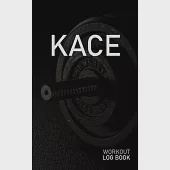 Kace: Blank Daily Workout Log Book - Track Exercise Type, Sets, Reps, Weight, Cardio, Calories, Distance &amp; Time - Space to R